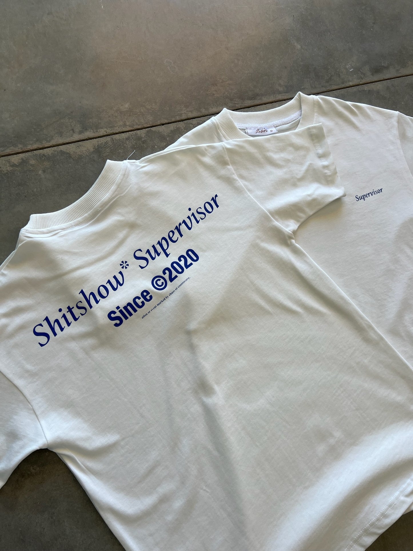 Shitshow Supervisor Tee